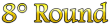ottavo-round