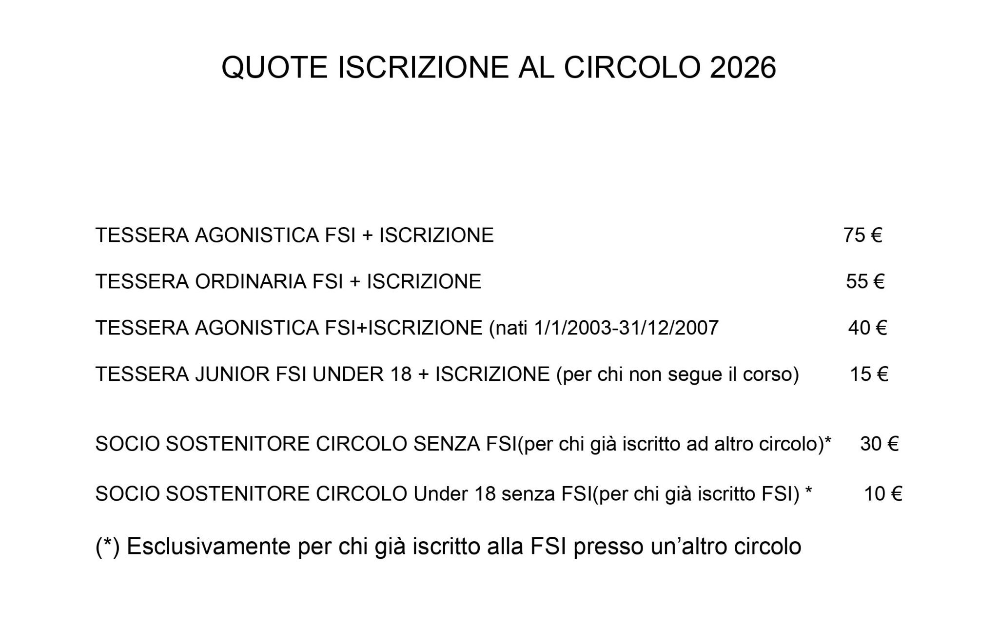 Tabella delle quote di iscrizione al circolo per l'anno 2026, con dettagli sui diversi tipi di tessere e relativi costi.